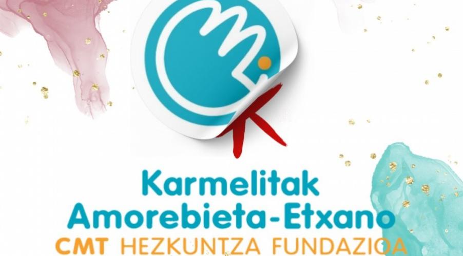 Karmengo Ama Ikastetxea Karmelitak Amorebieta-Etxano CMT Hezkuntza Fundazioan bihurtu da